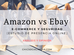 Chic Social Media Blog. Influenciadores: Amazon vs Ebay