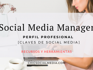 Chic Social Media Blog. Social Media Manager. Perfil Profesional.