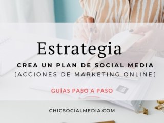 Estrategia [Crea un Plan de Social Media]
